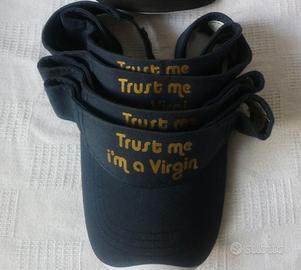 Visiere nuove, "Trust me i'm a virgin"