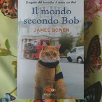Libro Il Mondo secondo Bob James Bowen nuovo