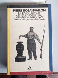 Rosanvallon - La Rivoluzione dell'Uguaglianza