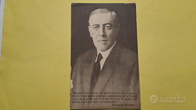 Cartolina  Woodrow Wilson 28° Presidente USA.