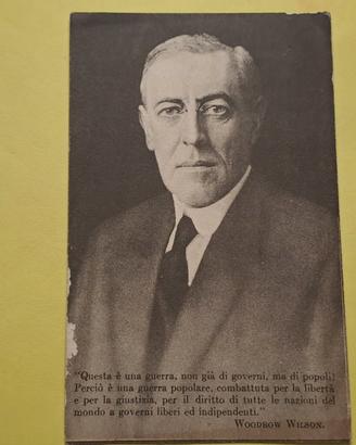 Cartolina  Woodrow Wilson 28° Presidente USA.