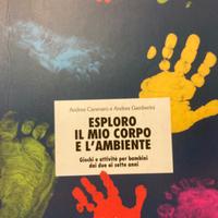 Esploro il mio corpo e l’ambiente - Erickson ed