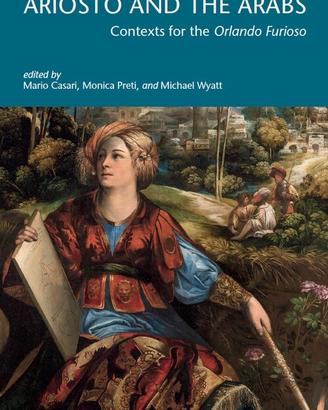 Ariosto and the arabs: contexts for the Orlando Fu