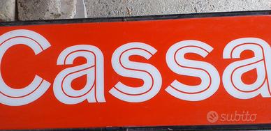 Insegna luminosa con scritta cassa