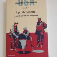 Libro Stati Uniti Il proibizionismo: il controllo