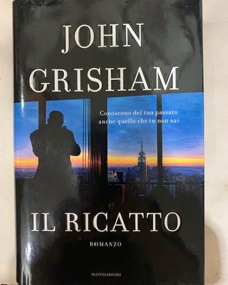 Il ricatto - John Grisham