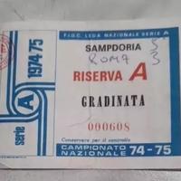 BIGLIETTO CALCIO STADIO SAMPDORIA ROMA 1974/75  BU