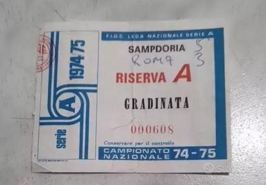 BIGLIETTO CALCIO STADIO SAMPDORIA ROMA 1974/75  BU