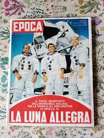 Epoca, la luna allegra, 1969.