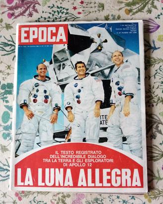 Epoca, la luna allegra, 1969.