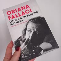 Fallaci, Lettera a un bambino mai nato 