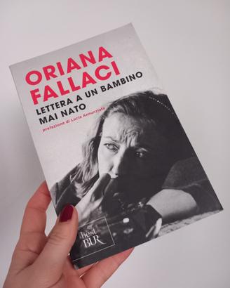 Fallaci, Lettera a un bambino mai nato 