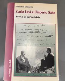 Carlo Levi e Umberto Saba Storia di un’amicizia