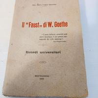 Libro "Il Faust" di W. Goethe dell'anno 1925