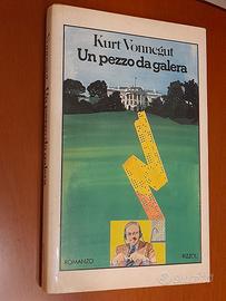 Un pezzo da galera. 1° edizione gennaio 1981.