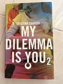 My dilemma is you 2