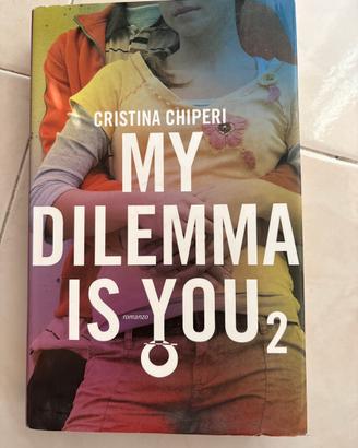 My dilemma is you 2