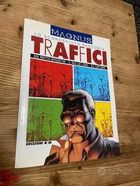 Lo sconosciuto Traffici - Magnus