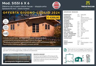 Casetta in legno 6x6 spessore 45mm blockhouse