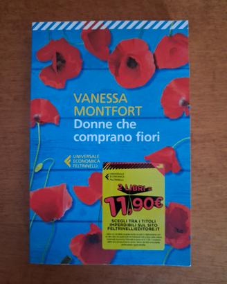 Libro Vanessa Montfort - Donne che Comprano Fiori