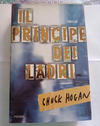 Libro il principe dei ladri-chuck hogan-2005