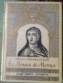 La monaca di monza Mazzucchelli ed. Dall'oglio
