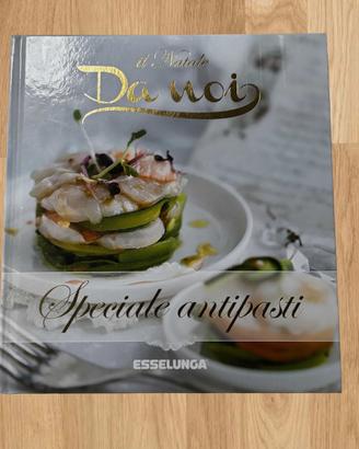 Libro ricette Il Natale Da noi Esselunga antipasti