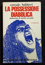 La possessione diabolica - Ed. Mediterranee 1986