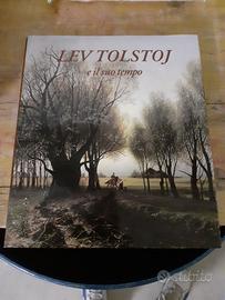 Lev Tolstoj e il suo tempo