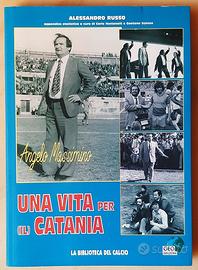 Libro Angelo Massimino Calcio Catania 