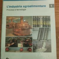 l'industria Agroalimentare processi e tecnologie 