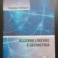 Algebra lineare e geometria - Bottacin - Ed. 2021
