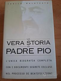 Libro "La vera storia di Padre Pio "
