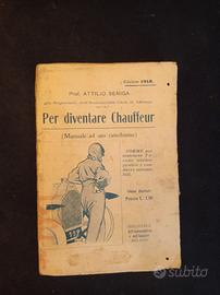 PER    DIVENTARE    CHAUFFEUR (Edizione  1918)
