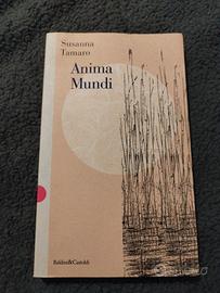 Libro: Anima mundi di Susanna Tamaro