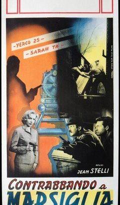 Film 16MM - Contrabbando a Marsiglia - FR 1957