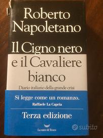 IL CIGNO NERO E IL CAVALIERE BIANCO di  Napoletano