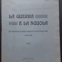 WW1 LA GUERRA E LA SCUOLA 