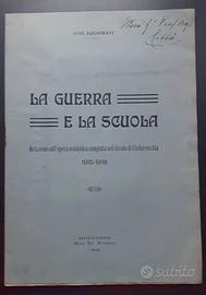 WW1 LA GUERRA E LA SCUOLA 