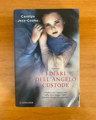 I diari dell'angelo custode (Carolyn Jess-Cooke)