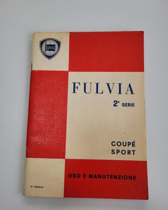 libretto uso e manutenzione lancia fulvia 2a serie