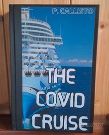 THE COVID CRUISE (intonso) - English Edition