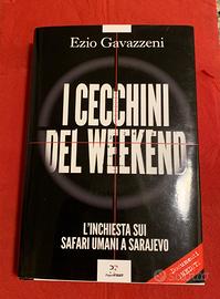 Libro i cecchini del weekend