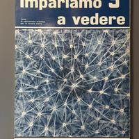 Libro “impariamo a vedere 3”