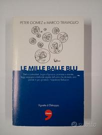 Le mille balle blu Peter Gomez Marco Travaglio 