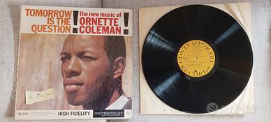 Vinile Ornette Coleman – Tomorrow Is The Question!