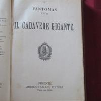 Romanzo di Souvestre-Allain - IL CADAVERE GIGANTE