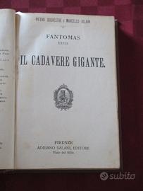 Romanzo di Souvestre-Allain - IL CADAVERE GIGANTE