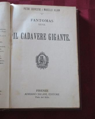 Romanzo di Souvestre-Allain - IL CADAVERE GIGANTE