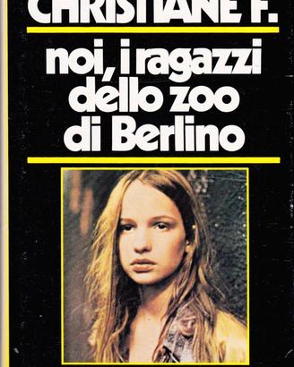 Noi, i ragazzi dello zoo di Berlino